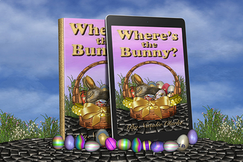 Preview of Where's the Bunny? An Easter Adventure Story (eBook)
