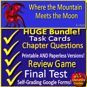 Preview of Where the Mountain Meets the Moon Novel Study Unit Comprehension Activities Test