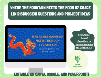 Preview of Where the Mountain Meets the Moon by Grace Lin Discussion Questions & Projects