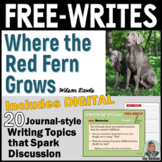 Where the Red Fern Grows - FREE-WRITES Prompts - Print & DIGITAL