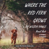 Where the Red Fern Grows Novel Unit with distance learning option