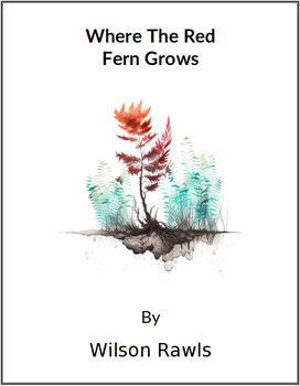 Preview of Where the Red Fern Grows - (Lesson Plan)