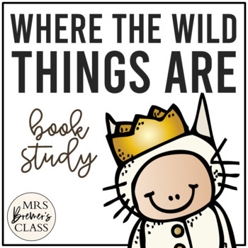 Preview of Where the Wild Things Are | Book Study Activities