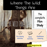 Where the Wild Things Are - FILM STUDY