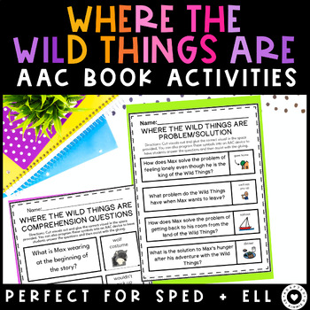 Preview of Where the Wild Things Are Picture Book Activities AAC Special Education ELL