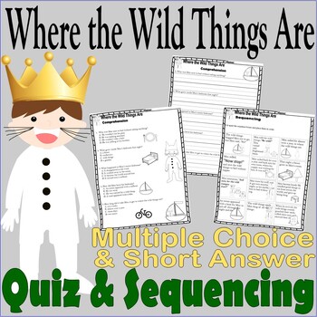 Preview of Where the Wild Things Are Reading Quiz Test & Story Scene Sequencing