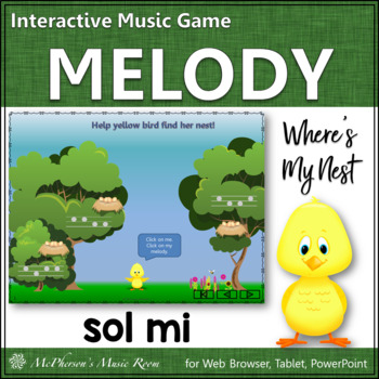 Preview of Spring Music | Solfege Sol Mi Interactive Melody Game {Where's My Nest}