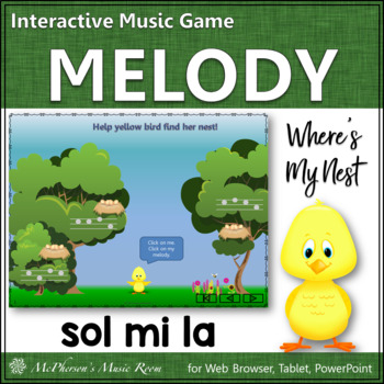Preview of Spring Music | Solfege Sol Mi La Interactive Melody Game {Where's My Nest}