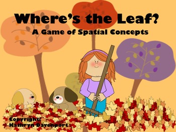 Where's the Leaf? A Game of Spatial Concepts by Kathryn Davenport