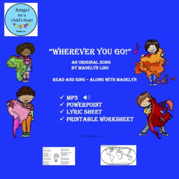 Preview of Wherever You Go Song/Mp3, PowerPoint, Lyric and Worksheet