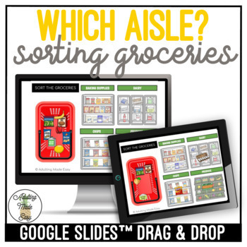 Preview of Which Aisle? Grocery Sorting Google Slides Activity SS