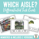Which Aisle? Grocery Store Task Cards