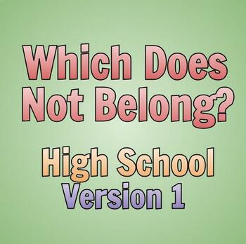 Preview of Which Does Not Belong? - 10 High School Problems - Version 1