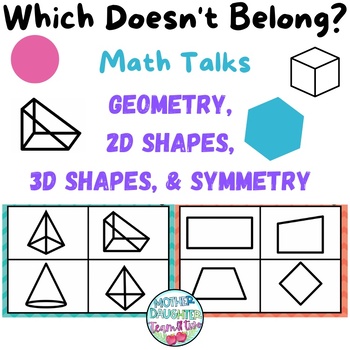 Preview of Which Doesn't Belong - Geometry, 2D, 3D, Symmetry. Math talks and Math Centers!