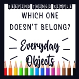 Which One Doesn't Belong? - Everyday Objects