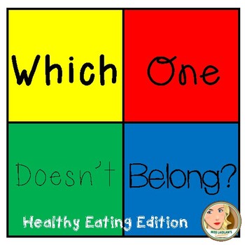 Preview of Which One Doesn't Belong - Healthy Eating Edition - Freebie