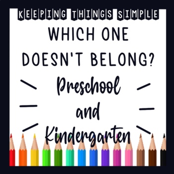 Preview of Which One Doesn't Belong? - Preschool/Kindergarten