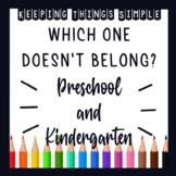Which One Doesn't Belong? - Preschool/Kindergarten