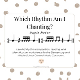 Which Rhythm Am I Chanting? Leveled  Duple Meter Rhythm Co