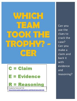 Preview of Which Team Took the Trophy? - CER (Claim, Evidence, and Reasoning)