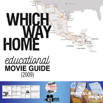 Preview of Which Way Home Documentary Movie Guide | Questions | Worksheet (2009)
