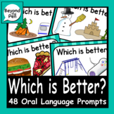 Which is Better?  Oral Language Speaking and Listening pro
