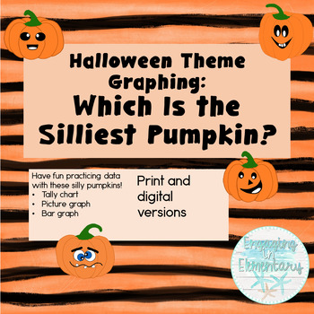 Preview of Which is the Silliest Pumpkin? Halloween Graphing
