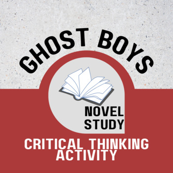 Preview of Which one doesn't belong? Critical Thinking & Justification - Ghost Boys Set