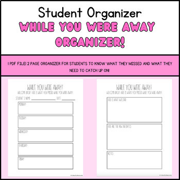 Preview of While You Were Away! Organizer For Students!