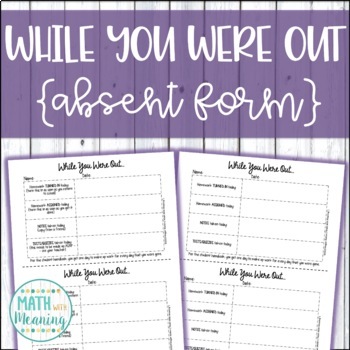 Preview of Absent Student Form - Fully Editable - Printable and Digital Versions Included