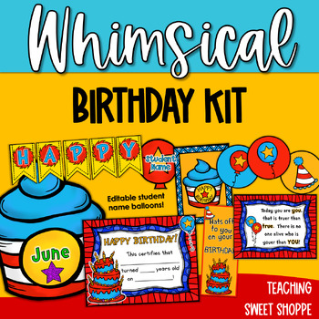 Preview of Whimsical Classroom Birthday Kit