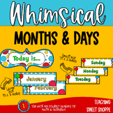 Whimsical Months of the Year & Days of the Week!