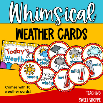 Preview of Whimsical Weather Cards