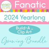 Whimsy Clips Fanatic Build-A Clip Art YEARLONG GROWING Bundle