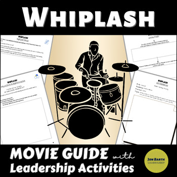 Preview of Whiplash Movie Guide with Leadership Activities