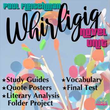 Preview of Whirligig by Paul Fleischman Unit Bundle | Study Guides, Vocab, Posters