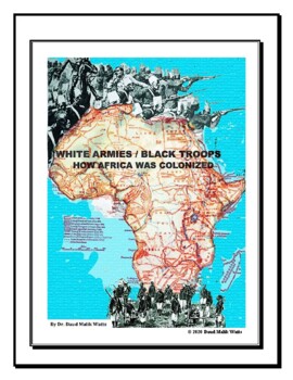 Preview of White Armies/Black Troops-How Africa was Colonized