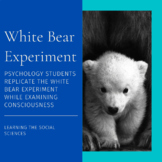 White Bear Experiment: Students Conduct a Consciousness Ex