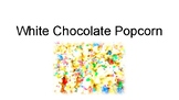 White Chocolate Popcorn Recipe Book