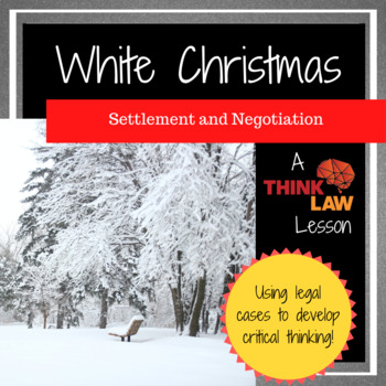 Preview of White Christmas: Settlement and Negotiation