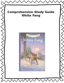 Preview of White Fang Study Guide