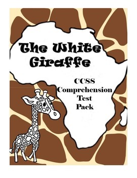Preview of The White Giraffe by Lauren St. John Reading Comprehension Test Pack Bundle