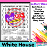 White House Word Search Activity : Early Finishers : Morni