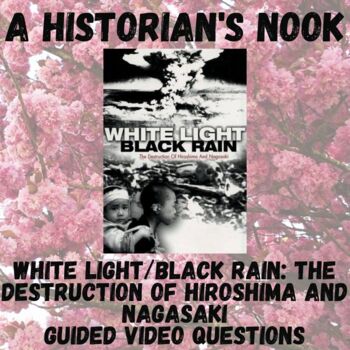 Preview of White Light/Black Rain: The Destruction of Hiroshima & Nagasaki Video Guide