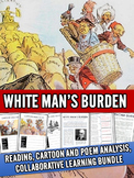 White Man's Burden - Cartoon and Poem Analysis Collaborati