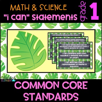 Preview of White Palms Common Core "I Can" Statements - Math & Science - First Grade (1st)