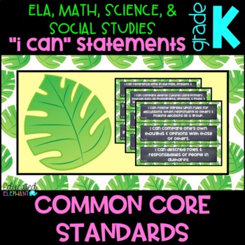 Preview of White Palms "I Can" Statements - ELA, Math, Science & S.S. - Kindergarten