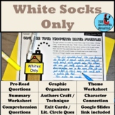 White Socks Only by Evelyn Coleman Graphic Organizer and Q
