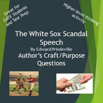 Preview of White Sox Scandel Speech with Author's Craft/Purpose Questions