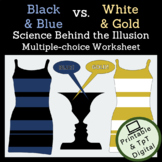 White and Gold vs. Blue and Black Dress Physics Worksheet 